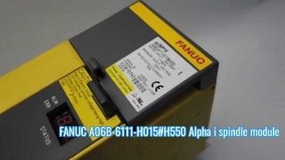 Βίντεο επίδειξης προϊόντος A06B-6111-H015#H550 FANUC SPM-15i Spindle Amplifier